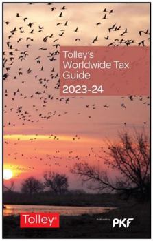 Paperback Tolley's Worldwide Tax Guide 2023-24 Book