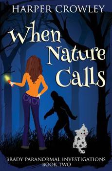 Paperback When Nature Calls Book