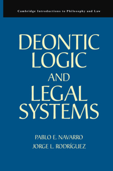 Hardcover Deontic Logic and Legal Systems Book