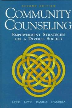 Hardcover Community Counseling: Empowerment Strategies for a Diverse Book