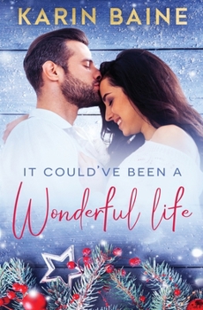 Paperback It Could've Been a Wonderful Life Book