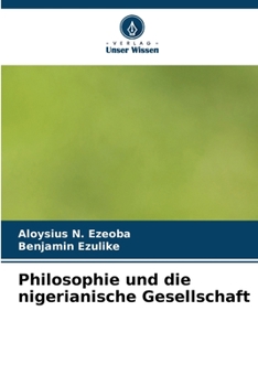 Paperback Philosophie und die nigerianische Gesellschaft [German] Book