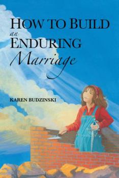 Paperback How to Build an Enduring Marriage Book