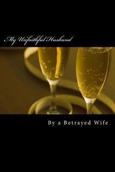 Paperback My Unfaithful Husband Book