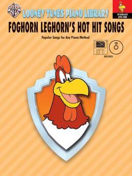 Paperback Looney Tunes Piano Library: Level 4 -- Foghorn Leghorn's Hot Hit Songs, Book, CD & General MIDI Disk [With Accompaniment CD and Accompaniment MIDI Dis Book