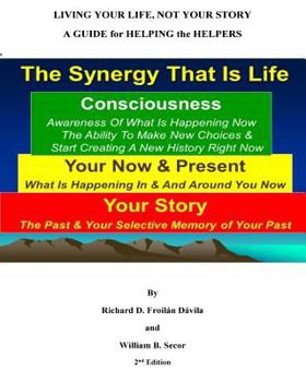 Paperback Live Your Life Not Your Story: A Guide for Helping the Helpers Book