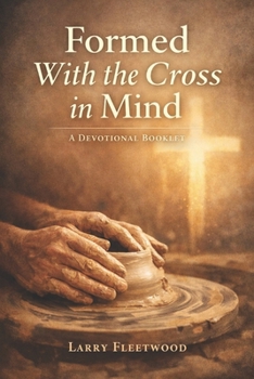 Paperback Formed With the Cross in Mind Book