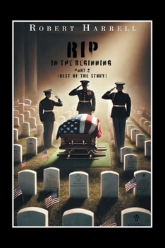 Paperback RIP In the Beginning: (Rest of the Story) Book