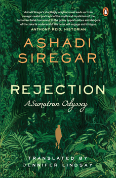 Paperback Rejection: A Sumatran Odyssey Book