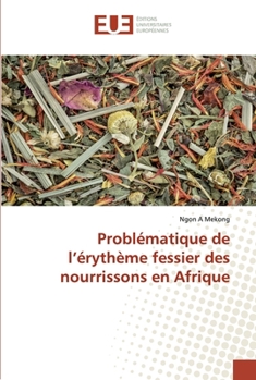 Paperback Problématique de l'érythème fessier des nourrissons en Afrique [French] Book