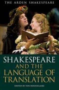Paperback Shakespeare and the Language of Translation Book