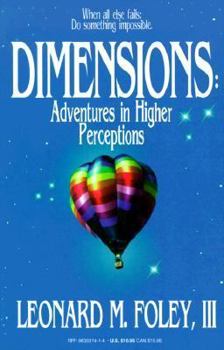 Paperback Dimensions: Adventures in Higher Perceptions Book