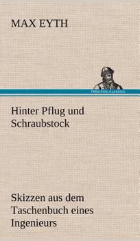 Hardcover Hinter Pflug Und Schraubstock [German] Book