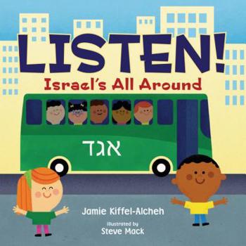 Board book Listen!: Israel's All Around Book