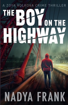 Paperback The Boy on the Highway Book