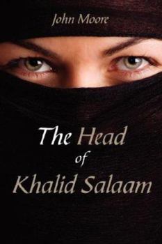Paperback The Head of Khalid Salaam Book