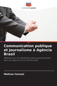 Paperback Communication publique et journalisme à Agência Brasil [French] Book