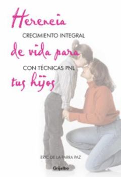 Paperback Herencia De Vida Para Tus (Spanish Edition) Book
