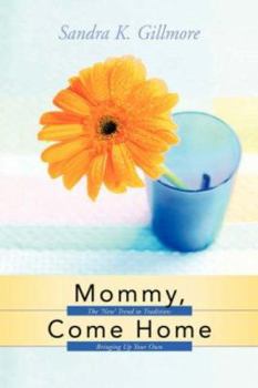 Paperback Mommy, Come Home Book