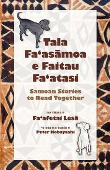 Paperback Tala Fa'as&#257;moa e faitau fa'atasi, Samoan stories to read together [Samoan] Book