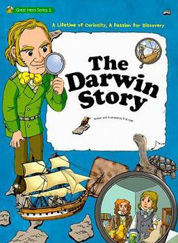 Paperback The Darwin Story: A Lifetime of Curiosity, a Passion for Discovery Book