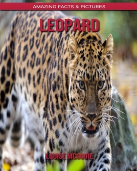 Paperback Leopard: Amazing Facts & Pictures Book