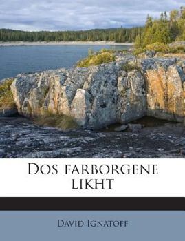 Paperback DOS Farborgene Likht [Yiddish] Book