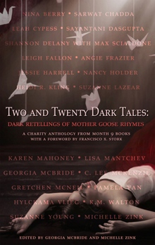 Paperback Two and Twenty Dark Tales: Dark Retellings of Mother Goose Rhymes Book