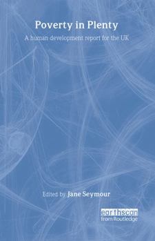 Paperback Poverty in Plenty: A Human Development Report for the UK Book
