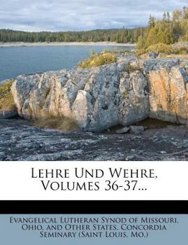 Paperback Lehre Und Wehre, Volumes 36-37... [German] Book