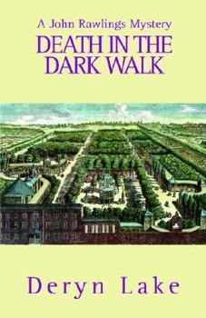 Death in the Dark Walk - Book #1 of the John Rawlings