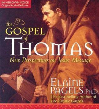 Audio CD The Gospel of Thomas: New Perspectives on Jesus' Message [With 18-Page Supplement] Book