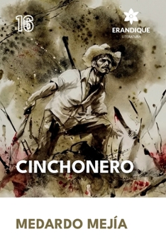 Cinchonero (Spanish Edition)