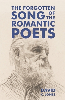Paperback The Forgotten Song of the Romantic Poets Book