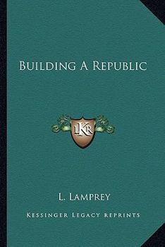 Paperback Building A Republic Book