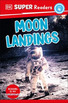 Paperback DK Super Readers Level 4 Moon Landings Book