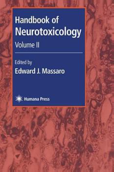 Hardcover Handbook of Neurotoxicology: Volume II Book