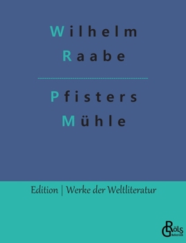 Paperback Pfisters Mühle [German] Book