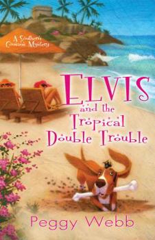 Hardcover Elvis and the Tropical Double Trouble Book
