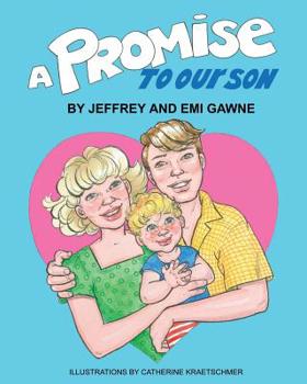 Paperback A Promise to Our Son Book