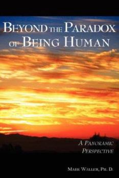 Paperback Beyond the Paradox of Being Human Book