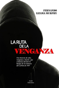 Paperback La Ruta de la Venganza [Spanish] Book