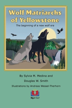 Paperback Wolf Matriarchs of Yellowstone Book