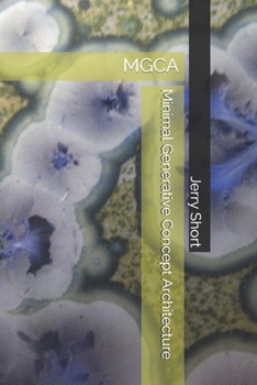 Paperback Minimal Generative Concept Architecture: Mgca Book
