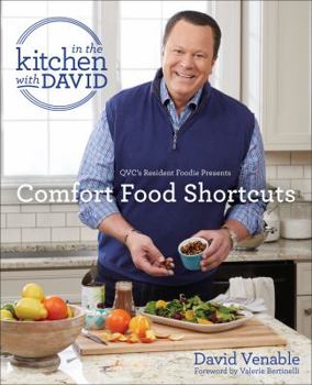 Hardcover Comfort Food Shortcuts: An "in the Kitchen with David" Cookbook from Qvc's Resident Foodie Book