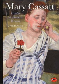 Paperback Mary Cassatt: Painter of Modern Women Book