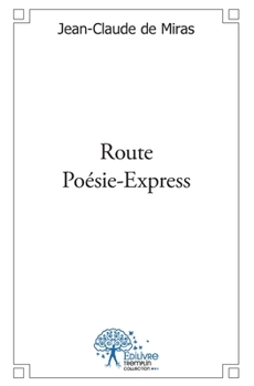 Paperback Route Poésie-Express [French] Book