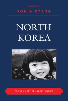 Paperback North Korea: Toward a Better Understanding Book