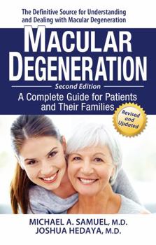 Paperback Macular Degeneration: A Complete Guide for Patients and Their Families Book