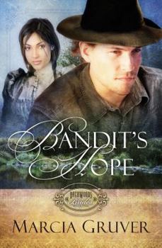 Bandit's Hope - Book #2 of the Backwoods Brides